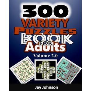 300 Variety Puzzles Book For Adults Volume 2.0: The Ultimate Large Print Kids &